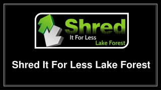 Document Shredding Services Lake Forest