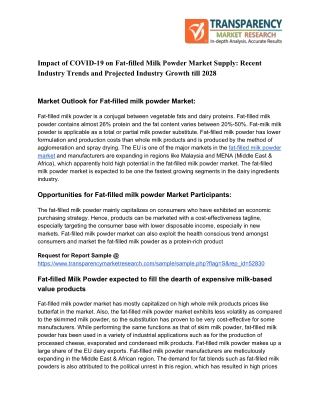 Fat-filled milk powder Market Supply : Future Scenarios and Business Opportunities Analysis till 2028