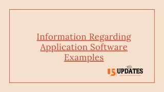 Information Regarding Application Software Examples