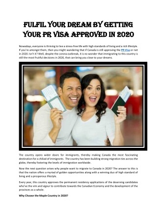 Fulfil Your Dream By Getting your PR Visa Approved in 2020