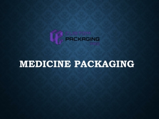 Medicine Packaging