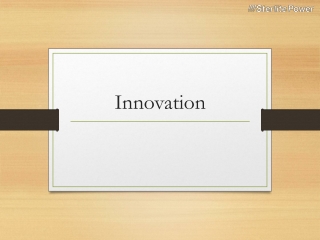 Innovation