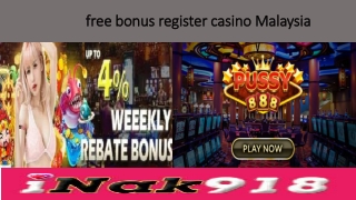 free bonus register casino malaysia