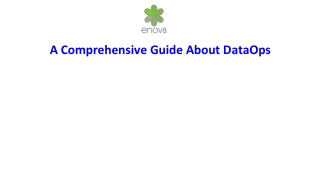 A Comprehensive Guide About DataOps