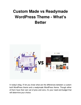 Custom Made vs Readymade WordPress Theme - What’s Better