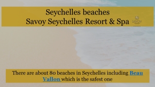 Seychelles beaches by Savoy Resort & Spa