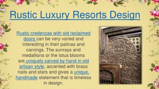 Rustic Luxury Resorts Design