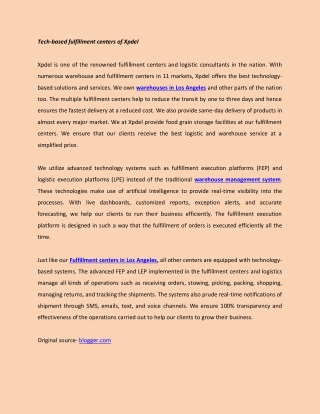 Tech-based fulfillment centers of Xpdel