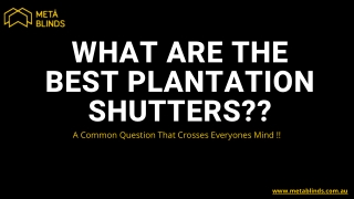 What are the Best Plantation Shutters