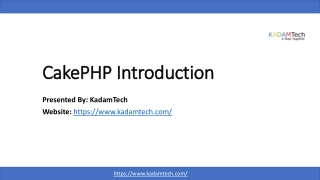 CakePHP Development | CakePHP Application Development | CakePHP Developer | KadamTech