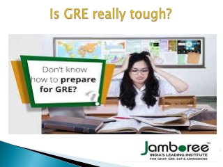 Is GRE really tough?