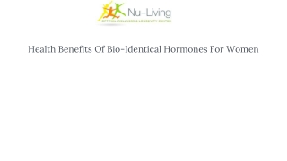 Health Benefits Of Bio-Identical Hormones For Women