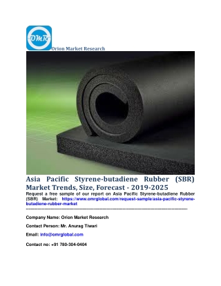 Asia Pacific Styrene-butadiene Rubber (SBR) Market Trends, Size, Forecast - 2019-2025