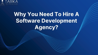 Why You Need to Hire A Software Development Agency?