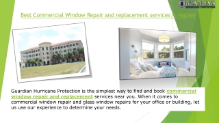 Best Commercial Window Repair and replacement services in Naples