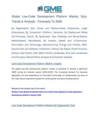 Global Low-Code Application Development Platform Market Size, Trends & Analysis - Forecasts to 2026