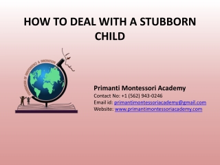 Child Care Whittier CA - HOW TO DEAL WITH A STUBBORN CHILD
