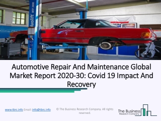 Automotive Repair And Maintenance Market Competitive Strategies Forecast up to 2023