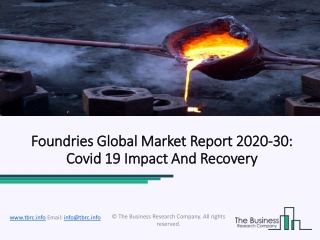 Foundries Market Key Regions, Leading Players Updates and Forecast to 2023