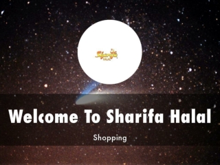 Detail Presentation Sharifa Halal