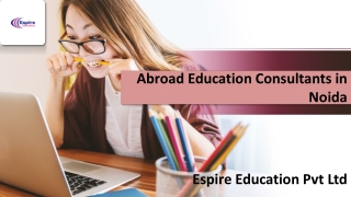 Best Abroad Education Consultants in Noida