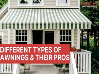 Different types of Awnings sculliblindsandscreens