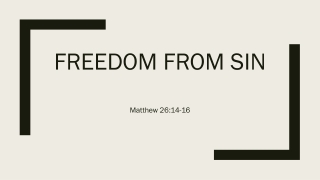 Sermon slides for August 23, 2020 -- Matthew 26:14-16 - Judas' acts