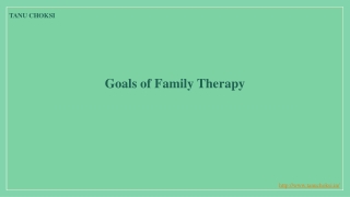 Goals of Family Therapy