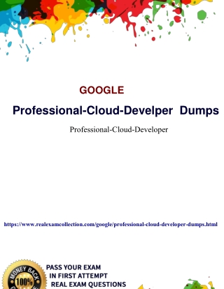 Professional-Cloud-Developer Exam PDF | 2020 Professional-Cloud-Developer Questions Answers | Realexamcollection