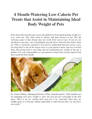 4 Mouth-Watering Low-Calorie Pet Treats that Assist in Maintaining Ideal Body Weight of Pets