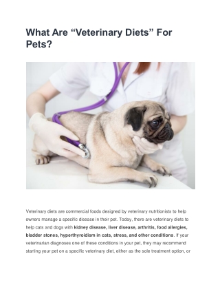 What Are “Veterinary Diets” For Pets?