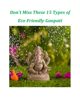 Don't Miss These 15 Types of Eco-Friendly Ganpati
