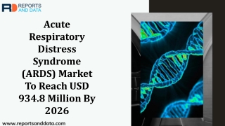 Acute Respiratory Distress Syndrome (ARDS) Market