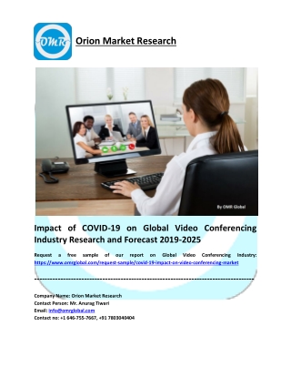 Impact of COVID-19 on Global Video Conferencing Industry Research and Forecast 2019-2025