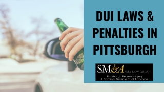 DUI Laws & Penalties In Pittsburgh