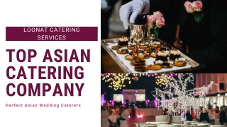 Looking for Top Asian Catering Company