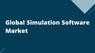 Global Simulation Software Market Forecast Report 2020 – 2027 – Top Key Players Analysis