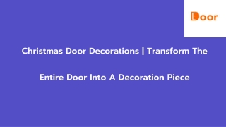 Christmas Door Decorations | Transform The Entire Door Into A Decoration Piece