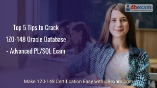 [USEFUL] Top 5 Tips to Crack 1Z0-148 Oracle Database - Advanced PL/SQL Exam