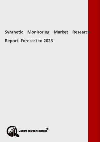 Synthetic Monitoring Industry