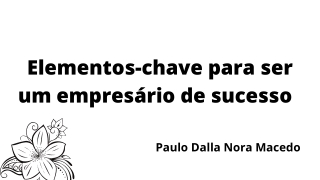 Dicas para um empresário de sucesso