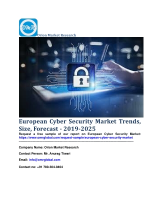 European Cyber Security Market Trends, Size, Forecast - 2019-2025