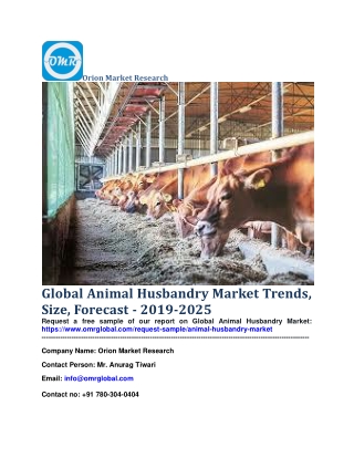 Global Animal Husbandry Market Trends, Size, Forecast - 2019-2025