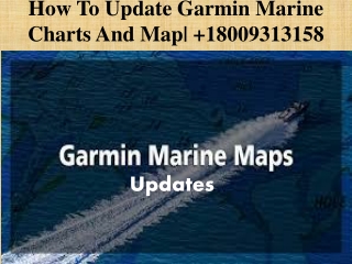 How to Update Garmin Marine Charts and Map|  18009313158