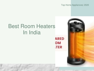 Best Room Heaters In India