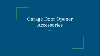 Garage Door Opener Accessories
