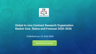 Global In-vivo Contract Research Organization Market Size, Status and Forecast 2020-2026