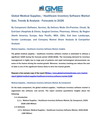 Global Medical Supplies/ Healthcare Inventory Software Market Size, Trends & Analysis - Forecasts to 2026