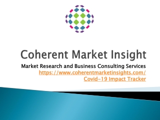 Flat glass market | Coherent Market Insights