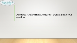 Dentures And Partial Dentures - Dental Smiles Of Westloop